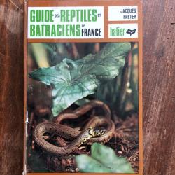 Guide des reptiles et batraciens de France, Jacques Fretey - Hatier herpétologie