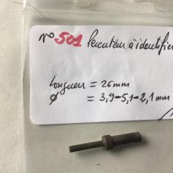 VENDU PAR LE-CUIRASSIER N°501 PERCUTEUR A IDENTIFIER