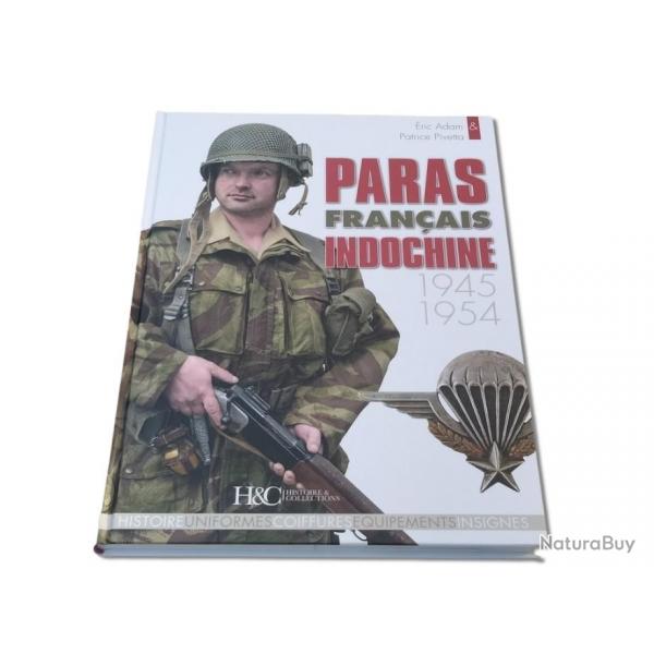 Paras franais en Indochine, 1945-1954, par ric Adam et Patrice Pivetta