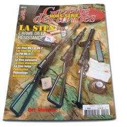 La Sten - L'Arme de la Résistance - Gazette des armes HS n° 21 - 80 pages illustrées 4a.