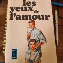 Les yeux de l'amour Marie Louise Fischer presses pocket