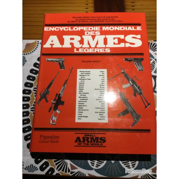 Superbe livre Encyclopdie Mondiale des armes lgres deuxime dition