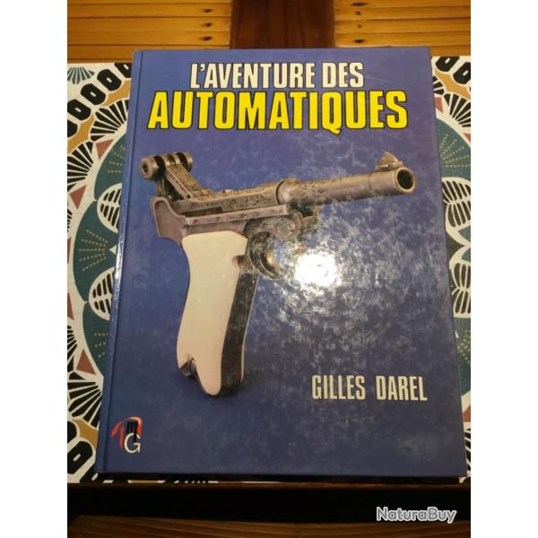 Superbe livre L'aventure des Automatiques