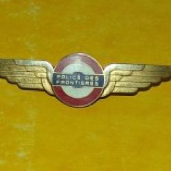 POLICE DES FRONTIERES AVEC AILES  , FABRICANT ARTHUS BERTRAND , HOMOLOGATION SANS , ETAT&nbsp; VOIR PHOTO