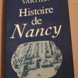 Livre historique histoire de Nancy de Jean Vartier