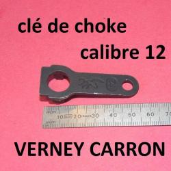 DERNIERE clé de choke fusil VERNEY CARRON calibre 12 4 dents - VENDU PAR JEPERCUTE (D20J14DERNIERE )