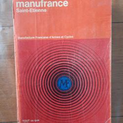 catalogue Manufacture française d'armes et de cycles de Saint Etienne / MF / MANUFRANCE 1967