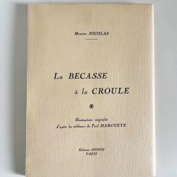 La bécasse à la croule - 1954