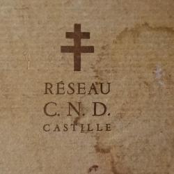 Rare livre du r&eacute;seau de de r&eacute;sistance CASTILLE FFi 39/45 WW2