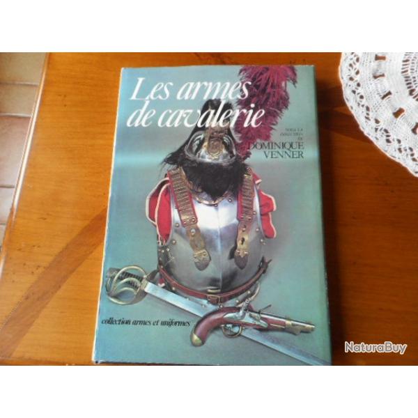 les armes de la cavalerie     de Dominique Venner