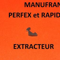 extracteur fusil PERFEX extracteur RAPID MANUFRANCE - VENDU PAR JEPERCUTE (D6A2)