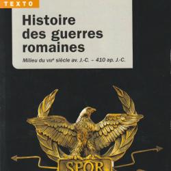 Histoire des guerres romaines