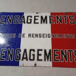 Plaque émaillée, tricolore, marquée «Engagements, Office de Renseignement, Rengagement».