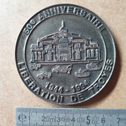 Médaille commémorative 50ème anniversaire libération de TROYES (110.M)