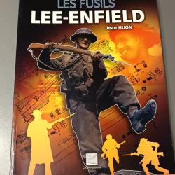 Livre Les fusils Lee-Enfield Jean HUON