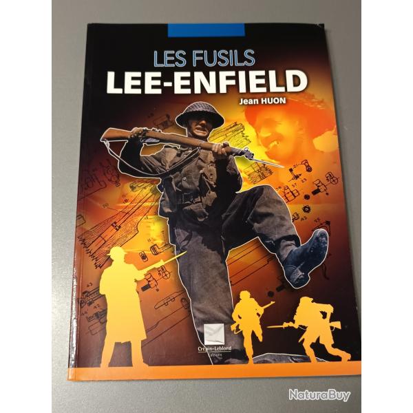 Livre Les fusils Lee-Enfield Jean HUON