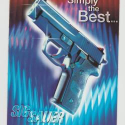Autocollant : SIG SAUER ( Simply the BEST )