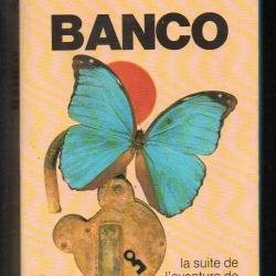 banco la suite de l'aventure de papillon d'henri charrière livre de poche