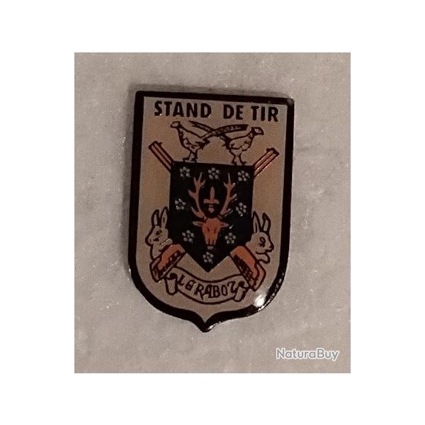 Pin's du Stand de Tir  " Le RABOT "