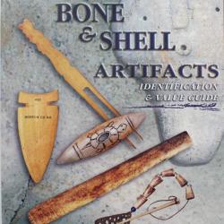 Livre Antler Bone & Shell Artifacts: Identification & Value Guide