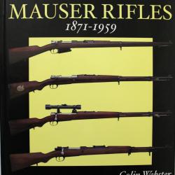 Livre Argentine Mauser Rifles: 1871-1959 by Colin Webster