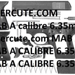 éclaté pistolet MAB A calibre 6.35 (envoi par mail) - VENDU PAR JEPERCUTE (m2591)