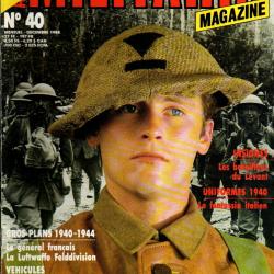 Militaria magazine 40 insignes bataillons de levant , lunettes de protection us 41-45, coupes saké