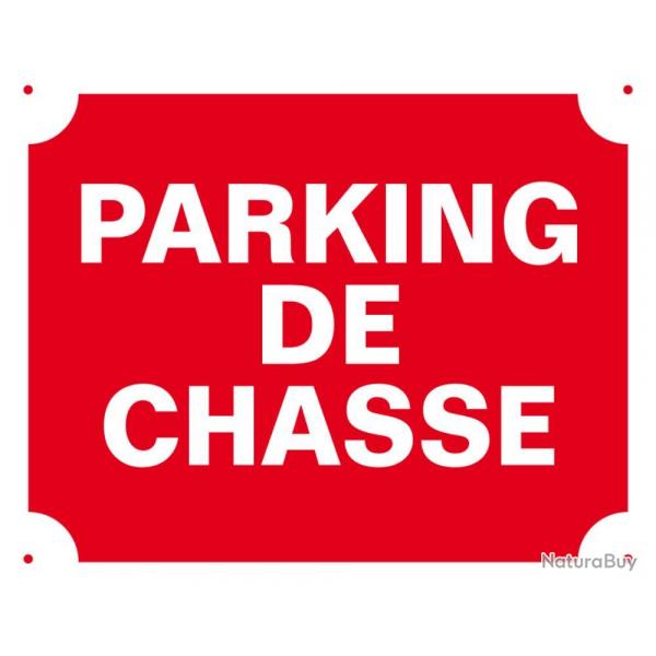 PANNEAU AKILUX PARKING DE CHASSE - KROMA