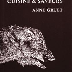 LIVRE CUISINE ET SAVEUR SANGLIER - EDITION DE MONTBEL
