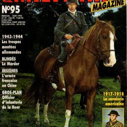 Militaria magazine 95 cavalerie am&eacute;ricaine 17-18, troupes mont&eacute;es germaniques 43-44, marder,